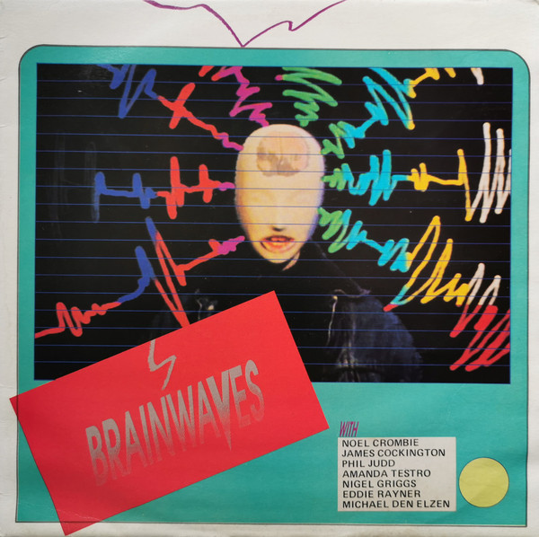 Brainwaves - Brainwaves | Commonwealth Of Australia (BRAIN 001) Brainwaves - Brainwaves | Commonwealth Of Australia (BRAIN 001)