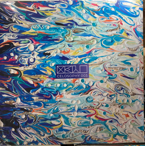 Various - CELOSOPHY 003 | CELO Rec (CELOSOPHY003) - 2 Various - CELOSOPHY 003 | CELO Rec (CELOSOPHY003) - 2