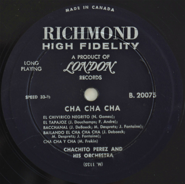 Chachito Perez Y Su Orquesta - Cha! Cha! Cha! In Medium Tempo | Richmond (B 20075) - 3