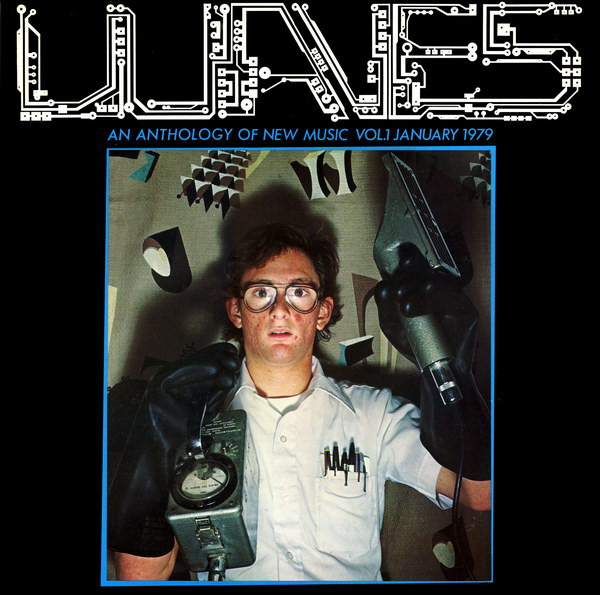 Various - Waves (An Anthology Of New Music Vol.1 January 1979) | BOMP! (BOMP LP4003 0798)