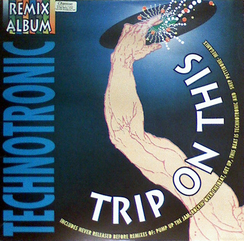Technotronic - Trip On This - The Remixes | New Music International (NMLP 1016)