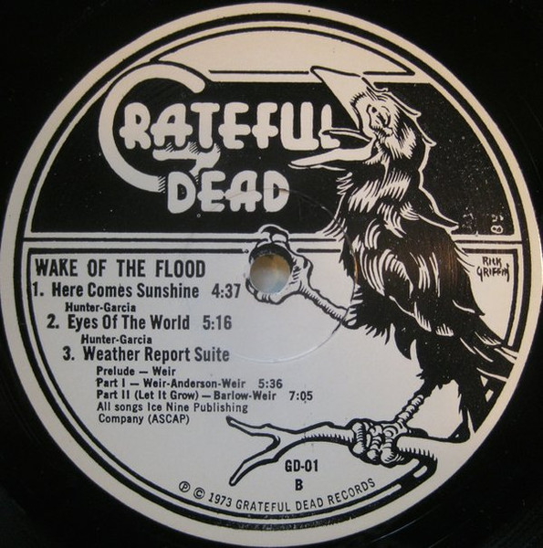 The Grateful Dead - Wake Of The Flood | Grateful Dead Records (GD-01) - 4 The Grateful Dead - Wake Of The Flood | Grateful Dead Records (GD-01) - 4