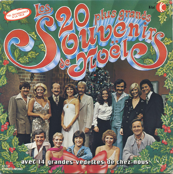 Various - Les 20 Plus Grands Souvenirs De Noël | K-Tel (KF-127) Various - Les 20 Plus Grands Souvenirs De Noël | K-Tel (KF-127)