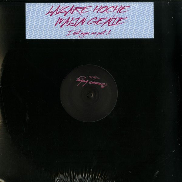 Lazare Hoche & Malin Genie - I Don't Sync So Pt.1 | Lazare Hoche Records (LHR09) - main Lazare Hoche & Malin Genie - I Don't Sync So Pt.1 | Lazare Hoche Records (LHR09) - main