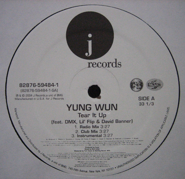 Yung Wun - Tear It Up | J Records (82876-59484-1)
