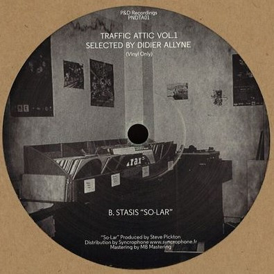 Richie Inkle / Stasis - Traffic Attic Vol.1 Selected By Didier Allyne | P&D (PNDTA01) - 2 Richie Inkle / Stasis - Traffic Attic Vol.1 Selected By Didier Allyne | P&D (PNDTA01) - 2