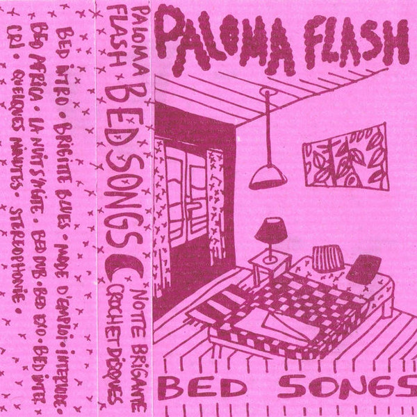 Paloma Flash - Bed Songs | Notte Brigante (NB05t)