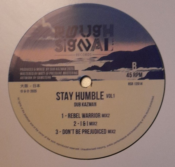 Dub Kazman - Stay Humble | Rough Signal Records (RSR12014) - 2
