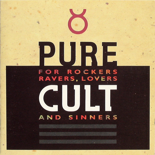 The Cult - Pure Cult (For Rockers Ravers Lovers And Sinners) | Beggars Banquet (314 514 213-2) - main The Cult - Pure Cult (For Rockers Ravers Lovers And Sinners) | Beggars Banquet (314 514 213-2) - main