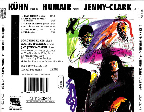 Joachim Kühn / Daniel Humair / J.-F. Jenny-Clark - Live, Théâtre De La Ville, Paris, 1989 | CMP Records (CMP CD 43) - 2