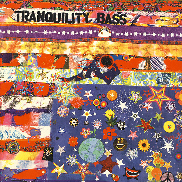 Tranquility Bass - Let The Freak Flag Fly | Astralwerks (ASW6200CD) - main Tranquility Bass - Let The Freak Flag Fly | Astralwerks (ASW6200CD) - main