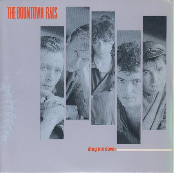 The Boomtown Rats - Drag Me Down | Mercury (MER 163) - main