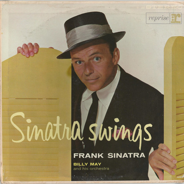 Frank Sinatra - Sinatra Swings | Reprise Records (R9-1002) - main Frank Sinatra - Sinatra Swings | Reprise Records (R9-1002) - main