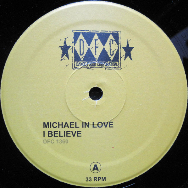 Michael In Love - I Believe | DFC (DFC 1360)