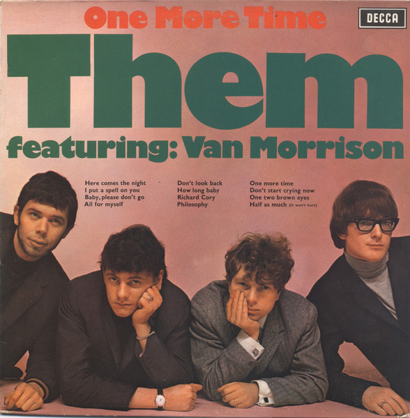 Them Featuring: Van Morrison - One More Time | Decca (9286 900) - main Them Featuring: Van Morrison - One More Time | Decca (9286 900) - main