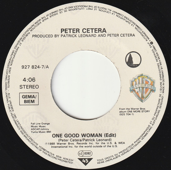 Peter Cetera - One Good Woman | Warner Bros. Records (927 824-7) - 3