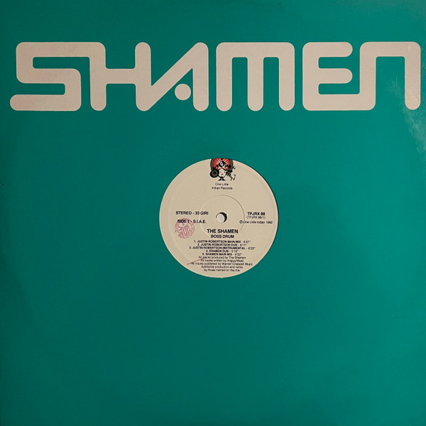 The Shamen - Boss Drum | One Little Indian (TPJRX 88) - main