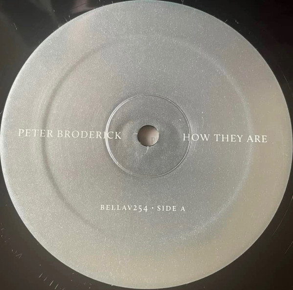 Peter Broderick - How They Are | Bella Union (BELLAV254) - 2