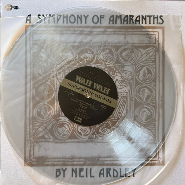 Neil Ardley - A Symphony Of Amaranths | Wah Wah Records (WBSLP023) - main Neil Ardley - A Symphony Of Amaranths | Wah Wah Records (WBSLP023) - main