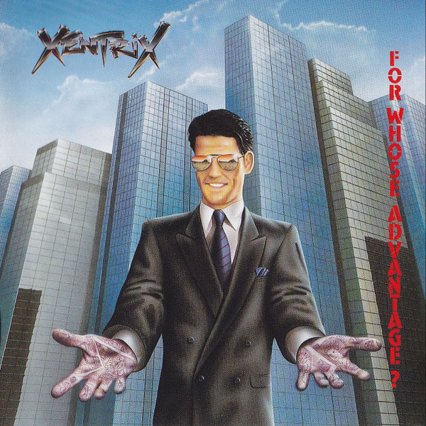 Xentrix - For Whose Advantage? | Roadracer Records (RO 9366 2) - main