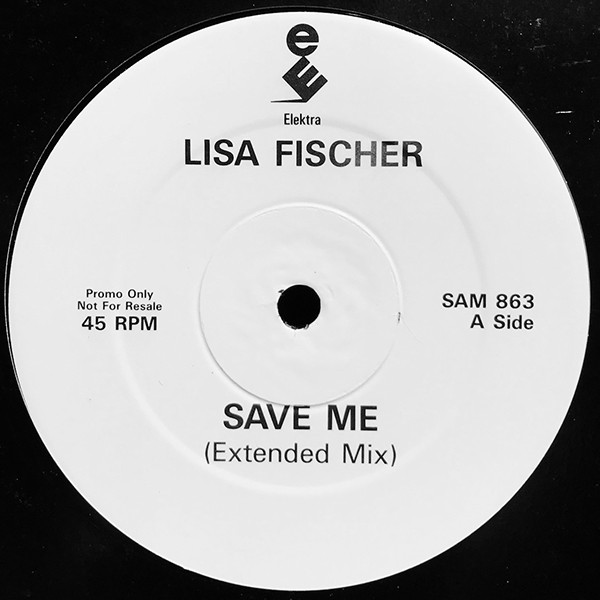 Lisa Fischer - Save Me | Elektra (SAM 863) - main Lisa Fischer - Save Me | Elektra (SAM 863) - main