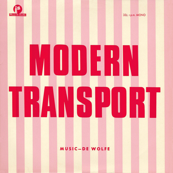 The International Studio Orchestra - Modern Transport | Music De Wolfe (DW/LP 2980)