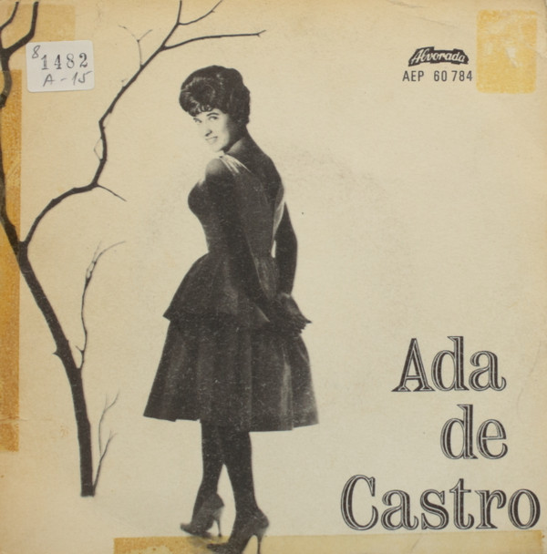 Ada De Castro - Chegou O Fado | Alvorada (AEP 60 784)