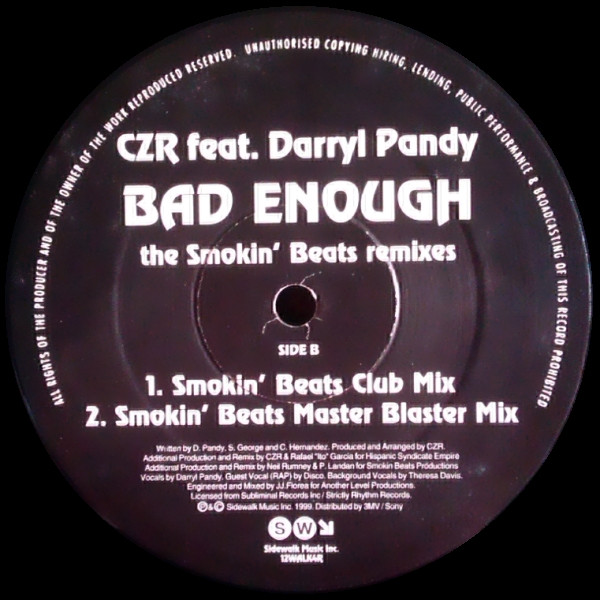 Bad Enough (The Smokin’ Beats Remixes)