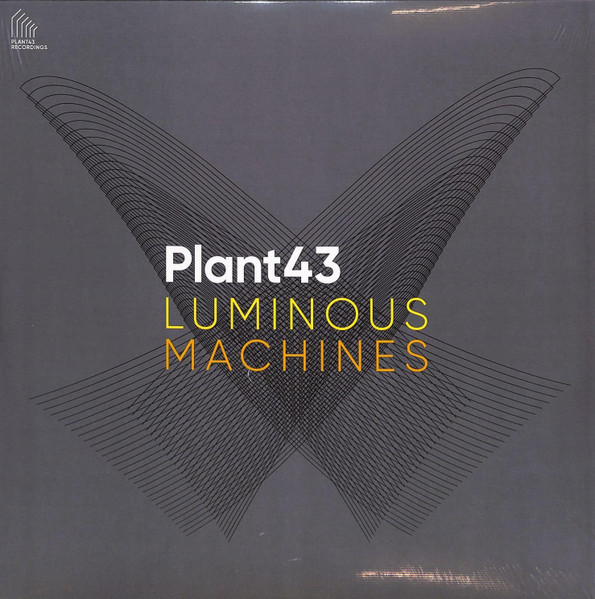 Plant43 - Luminous Machines | Plant43 Recordings (PLANT43013LP) - main Plant43 - Luminous Machines | Plant43 Recordings (PLANT43013LP) - main