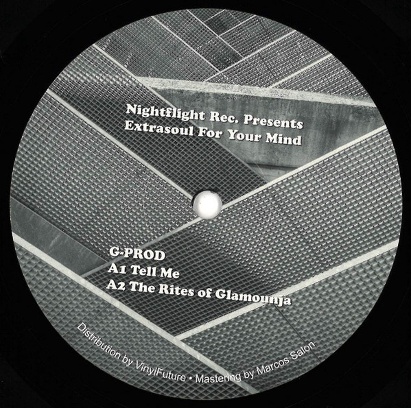 G-Prod / Erell Ranson - Extrasoul For Your Mind | Nightflight Records (NFR01)