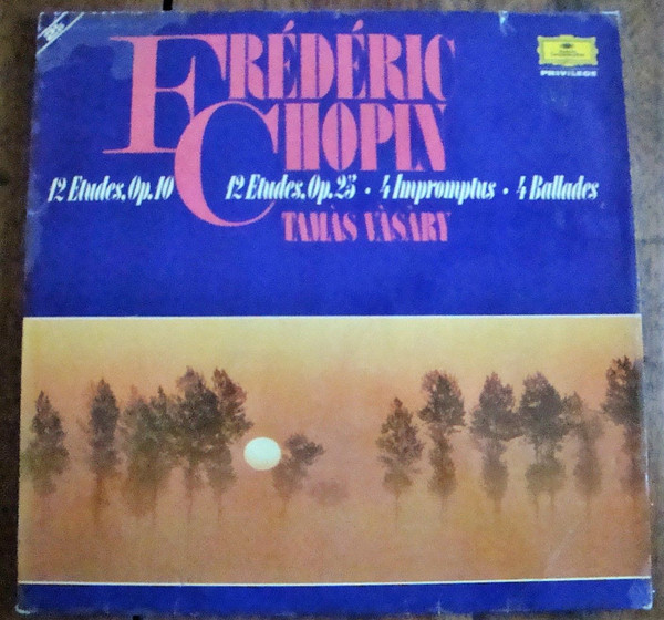 Études Op. 10 Und Op. 25  4 Impromptus  4 Balladen