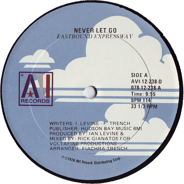 Eastbound Expressway - Never Let Go | AVI Records (AVI-12-238-D) - 2
