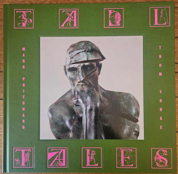 Thom Yorke , Mark Pritchard - Tall Tales | Warp Records (WARPLP323X)