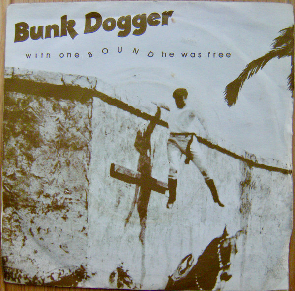 Bunk Dogger - With One Bound He Was Free | RCA (PB 5171) - main