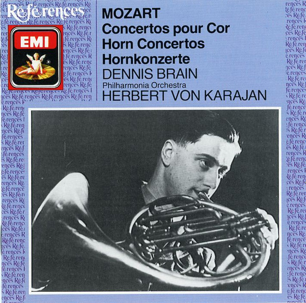Wolfgang Amadeus Mozart , Dennis Brain , Herbert von Karajan , Philharmonia Orchestra - Horn Concertos | EMI (CDH 7610132) - main