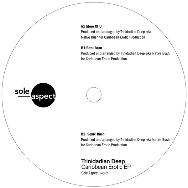 Trinidadian Deep - Caribbean Erotic EP | Sole Aspect (SA002) - main