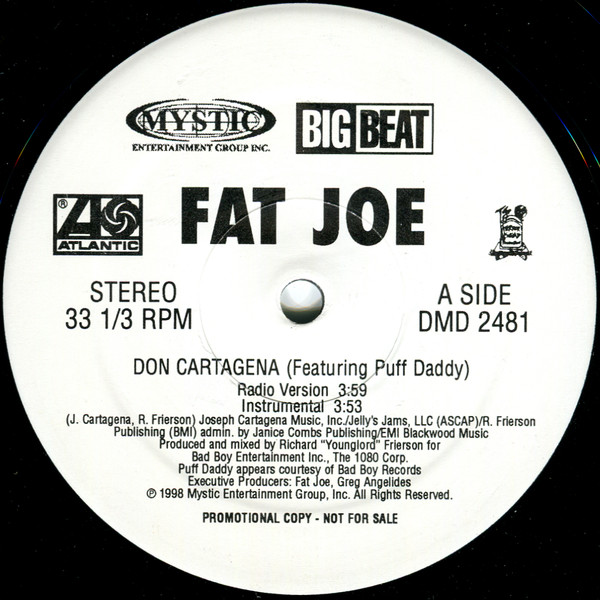 Fat Joe Featuring Puff Daddy , Nas , Big Punisher , Jadakiss , Raekwon - Don Cartagena / John Blaze | Atlantic (DMD 2481) - 2