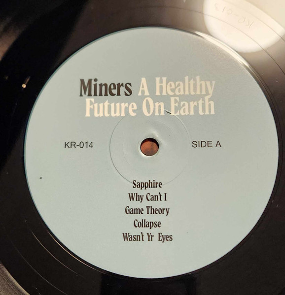 Miners - A Healthy Future On Earth | Flesh And Bone Records (KR-014) - 3 Miners - A Healthy Future On Earth | Flesh And Bone Records (KR-014) - 3