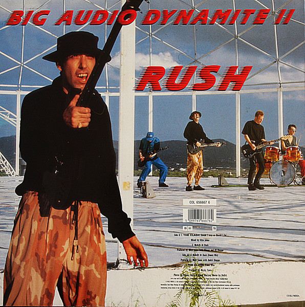 The Clash / Big Audio Dynamite II - Should I Stay Or Should I Go / Rush | Columbia (656667 6) - 2
