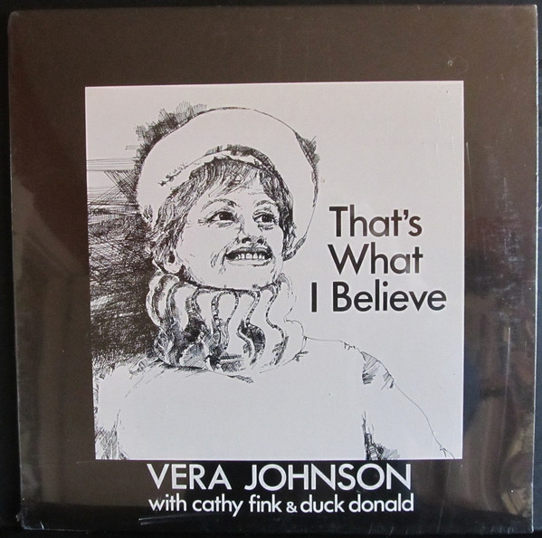 Vera Johnson With Cathy Fink And Duck Donald - That's What I Believe | Zax Records (ZAX-S 001)