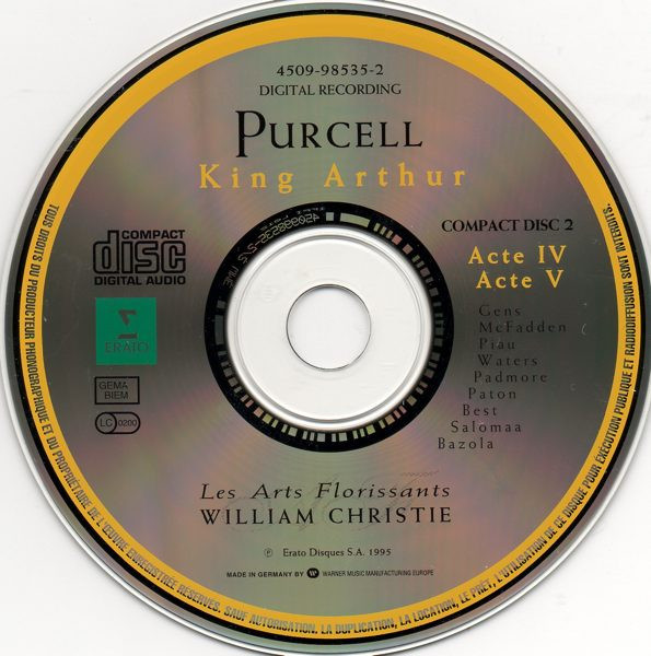 Henry Purcell - Véronique Gens • Claron McFadden • Sandrine Piau • Susannah Waters • Jonathan Best • Mark Padmore • Iain Paton • Petteri Salomaa • Les Arts Florissants • William Christie - King Arthur | Erato (4509-98535-2) - 4 Henry Purcell - Véronique Gens • Claron McFadden • Sandrine Piau • Susannah Waters • Jonathan Best • Mark Padmore • Iain Paton • Petteri Salomaa • Les Arts Florissants • William Christie - King Arthur | Erato (4509-98535-2) - 4