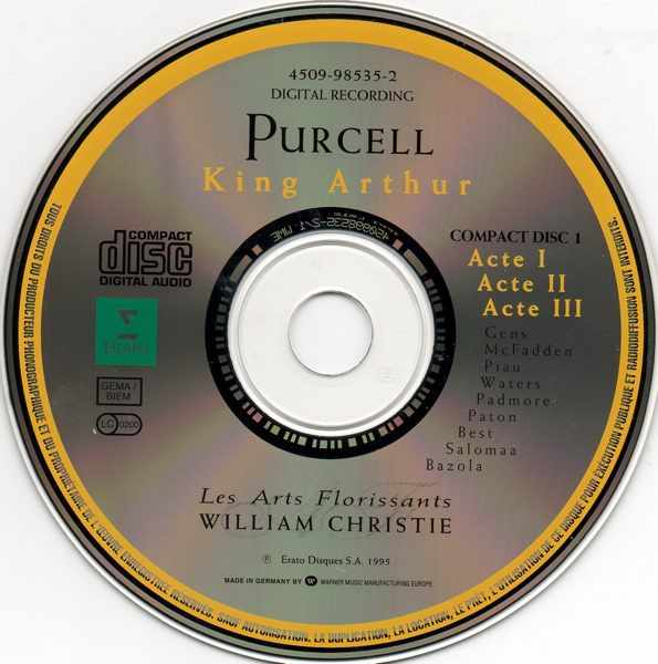 Henry Purcell - Véronique Gens • Claron McFadden • Sandrine Piau • Susannah Waters • Jonathan Best • Mark Padmore • Iain Paton • Petteri Salomaa • Les Arts Florissants • William Christie - King Arthur | Erato (4509-98535-2) - 3 Henry Purcell - Véronique Gens • Claron McFadden • Sandrine Piau • Susannah Waters • Jonathan Best • Mark Padmore • Iain Paton • Petteri Salomaa • Les Arts Florissants • William Christie - King Arthur | Erato (4509-98535-2) - 3