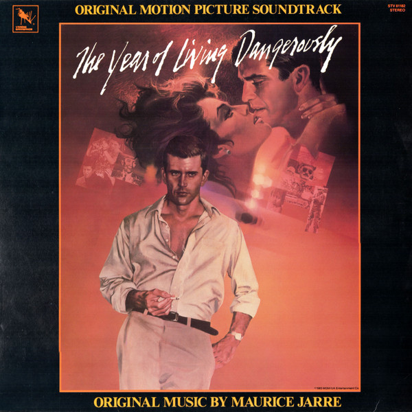 Maurice Jarre - The Year Of Living Dangerously (Original Motion Picture Soundtrack) | Varèse Sarabande (STV 81182)