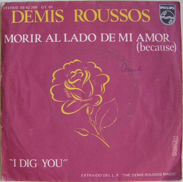 Morir Al Lado De Mi Amor (Because) / I Dig You