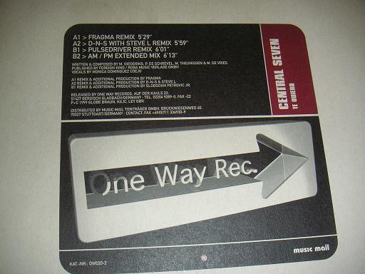 Central Seven - Te Quiero | One Way Records (OW020-2) - 2