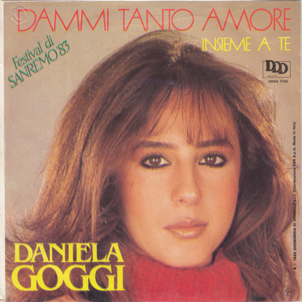 Daniela Goggi - Dammi Tanto Amore | DDD (DDD A 3150) - 2