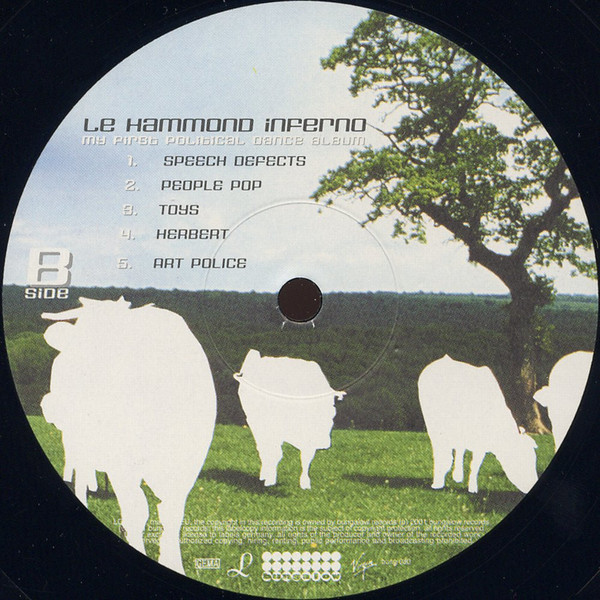 Le Hammond Inferno - My First Political Dance Album | Bungalow (bung 080) - 4