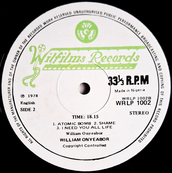 William Onyeabor - Atomic Bomb | Wilfilms Records (WRLP 1002) - 4