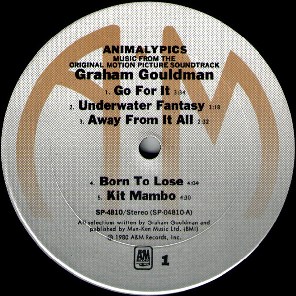 Graham Gouldman - Animalympics (Music From The Original Motion Picture Soundtrack) | A&M Records (SP-4810) - 3