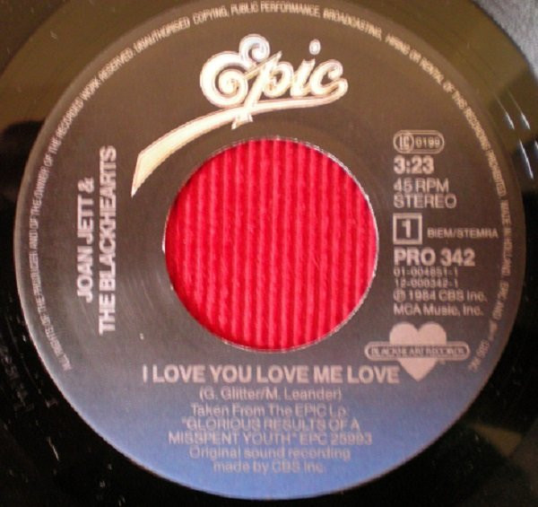 Joan Jett & The Blackhearts - I Love You Love Me Love | Epic (PRO 342) - 3